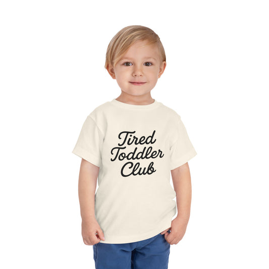 Tired Toddler Club – Welcome to the Club Tee 🍼😴💥