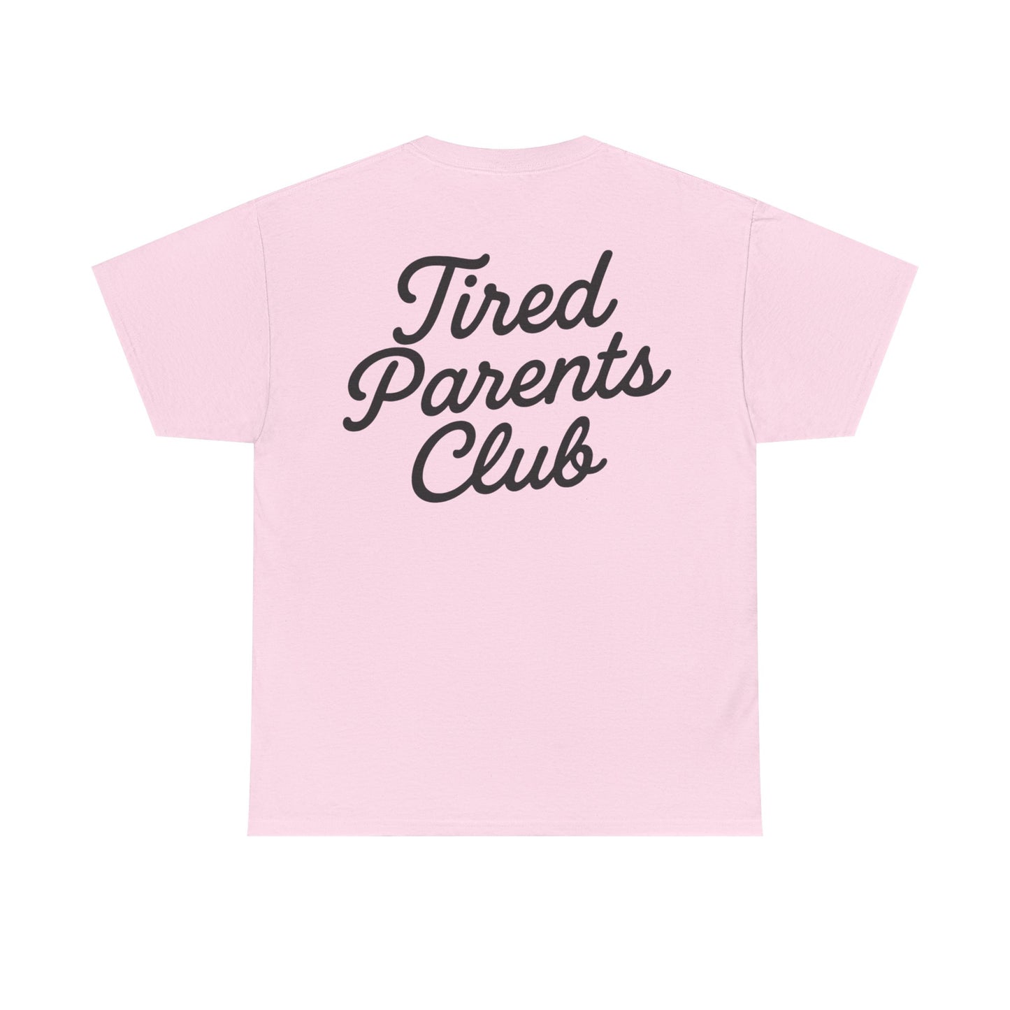 Tired Parents Club – Welcome to the Club Tee ☕😴🍼
