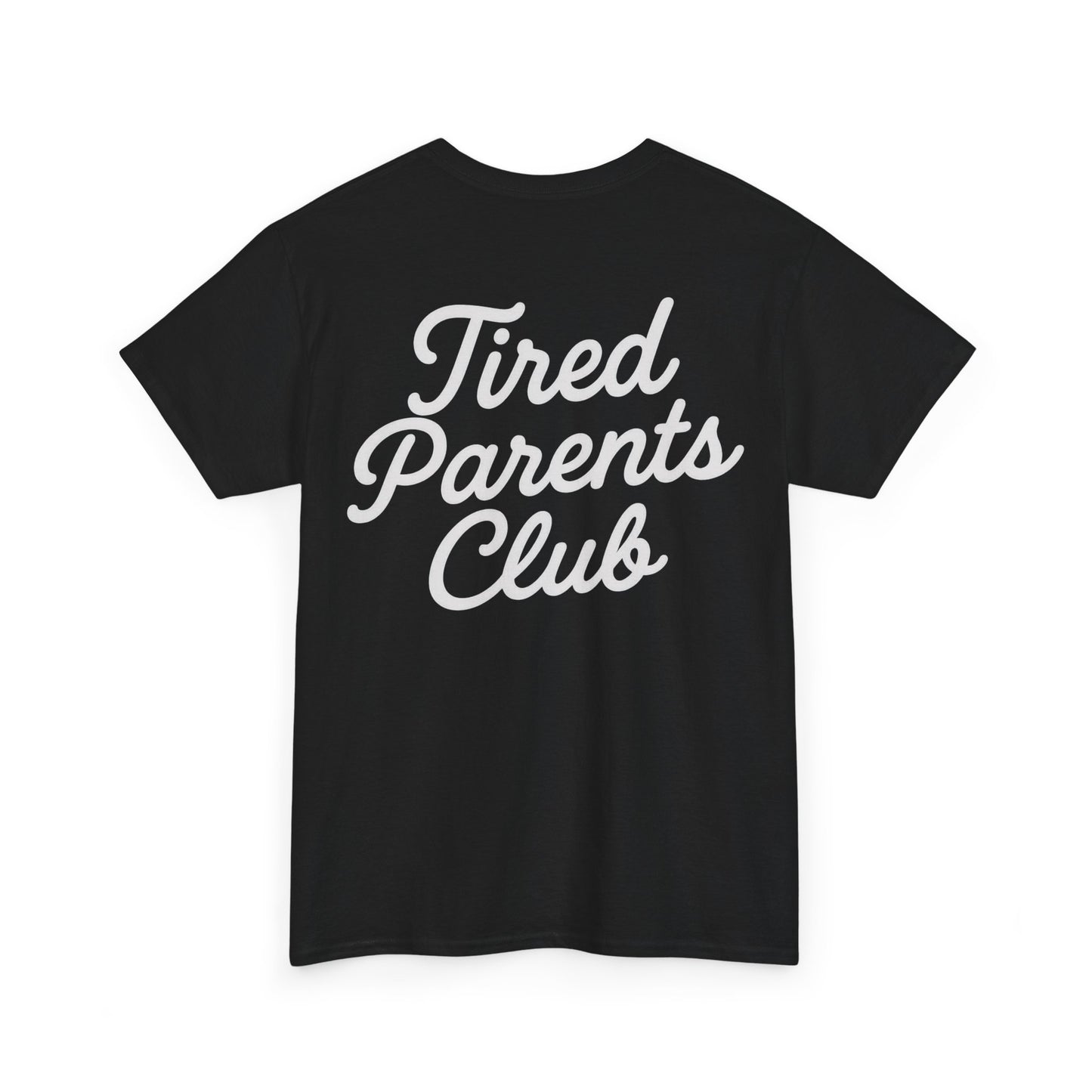 Tired Parents Club – Welcome to the Club Tee ☕😴🍼