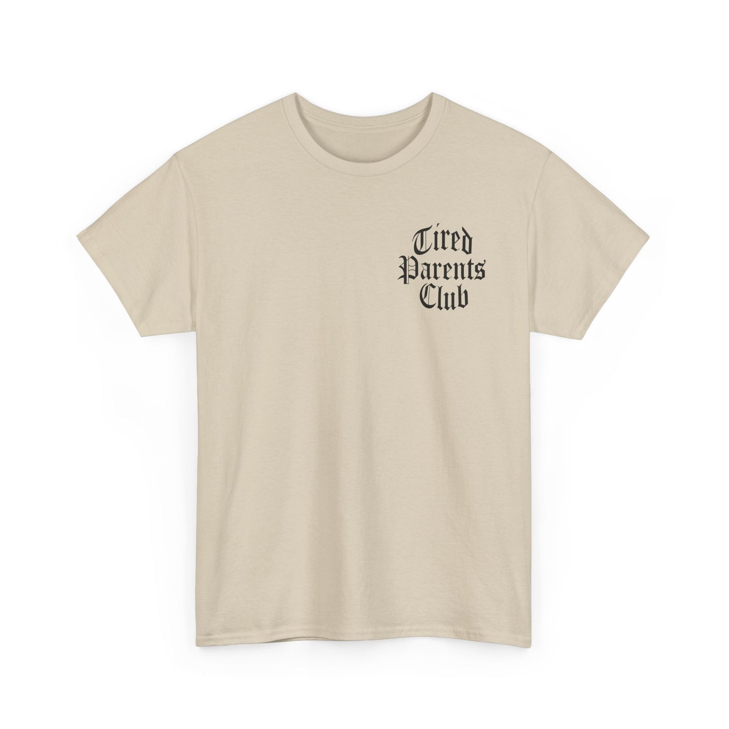 Tired Parents Club – welcome to the club Tee ☕🍼😮‍💨