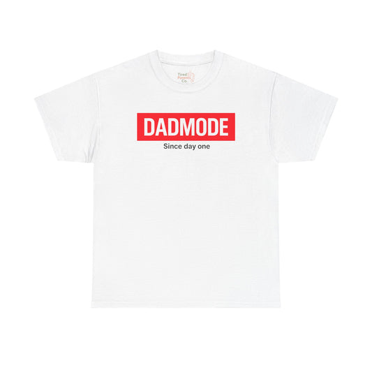 DADMODE SINCE DAY ONE – Funny Streetwear Dad Shirt